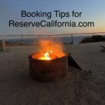 Booking tip for reserve California camp sites